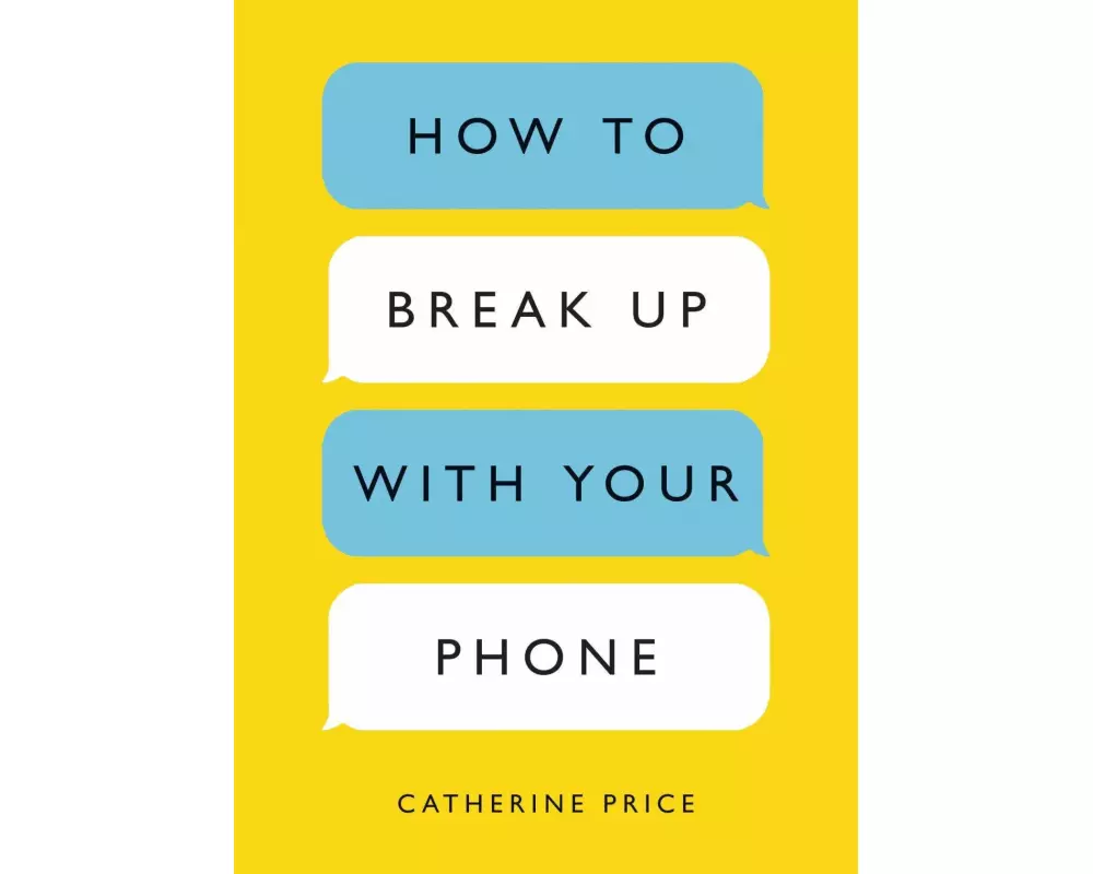 How to Break Up with Your Phone