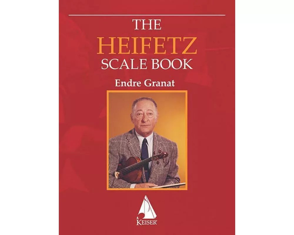 The Heifetz Scale Book for Violin