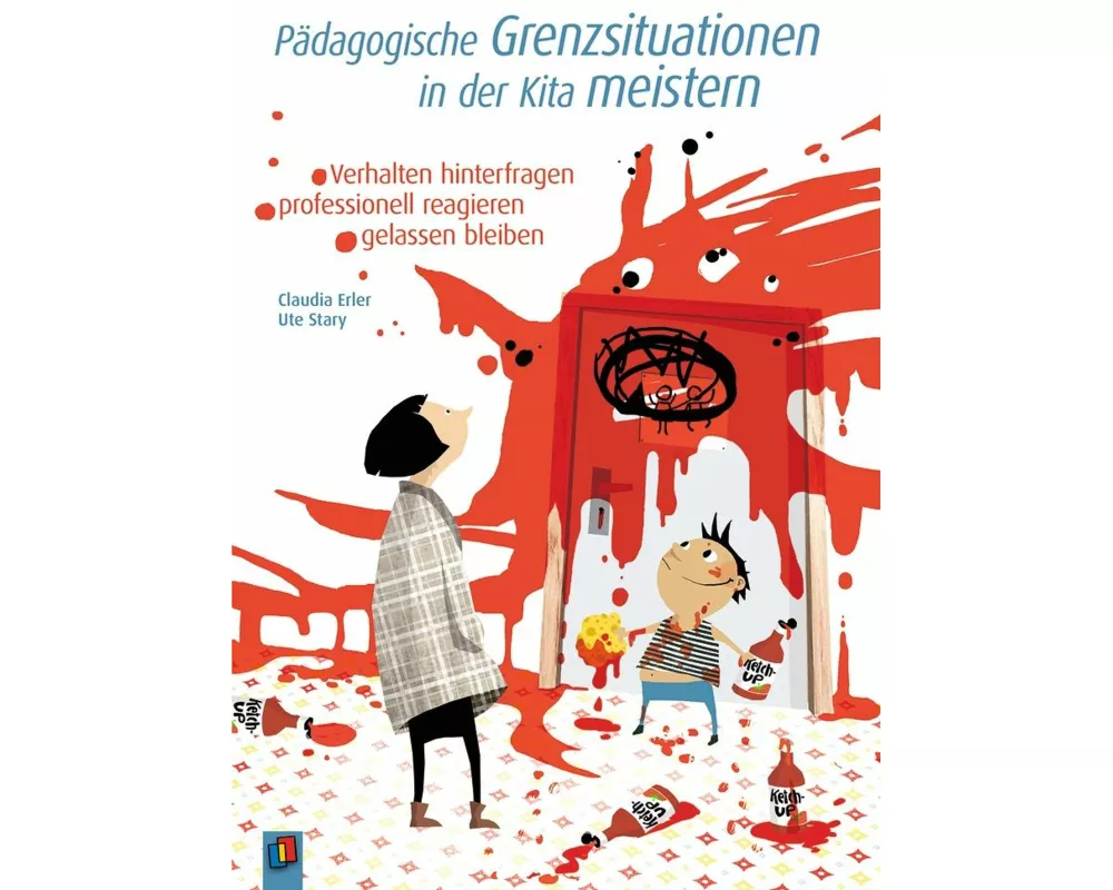 Pädagogische Grenzsituationen in der Kita meistern