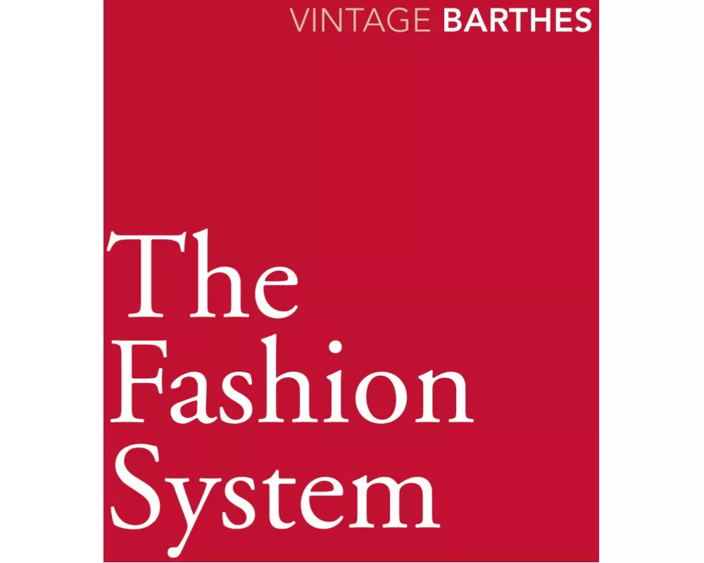 The Fashion System