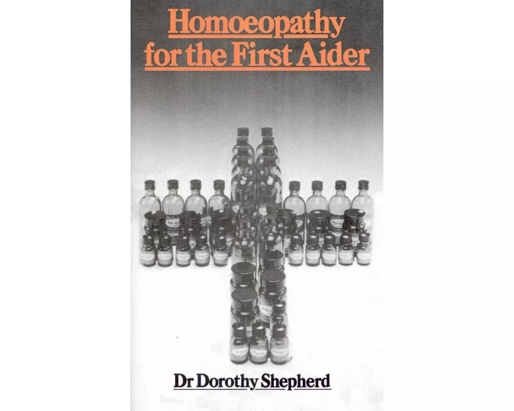 Homoeopathy for the First Aider