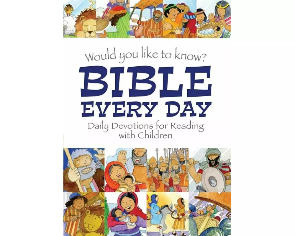 Would you like to know Bible Every Day