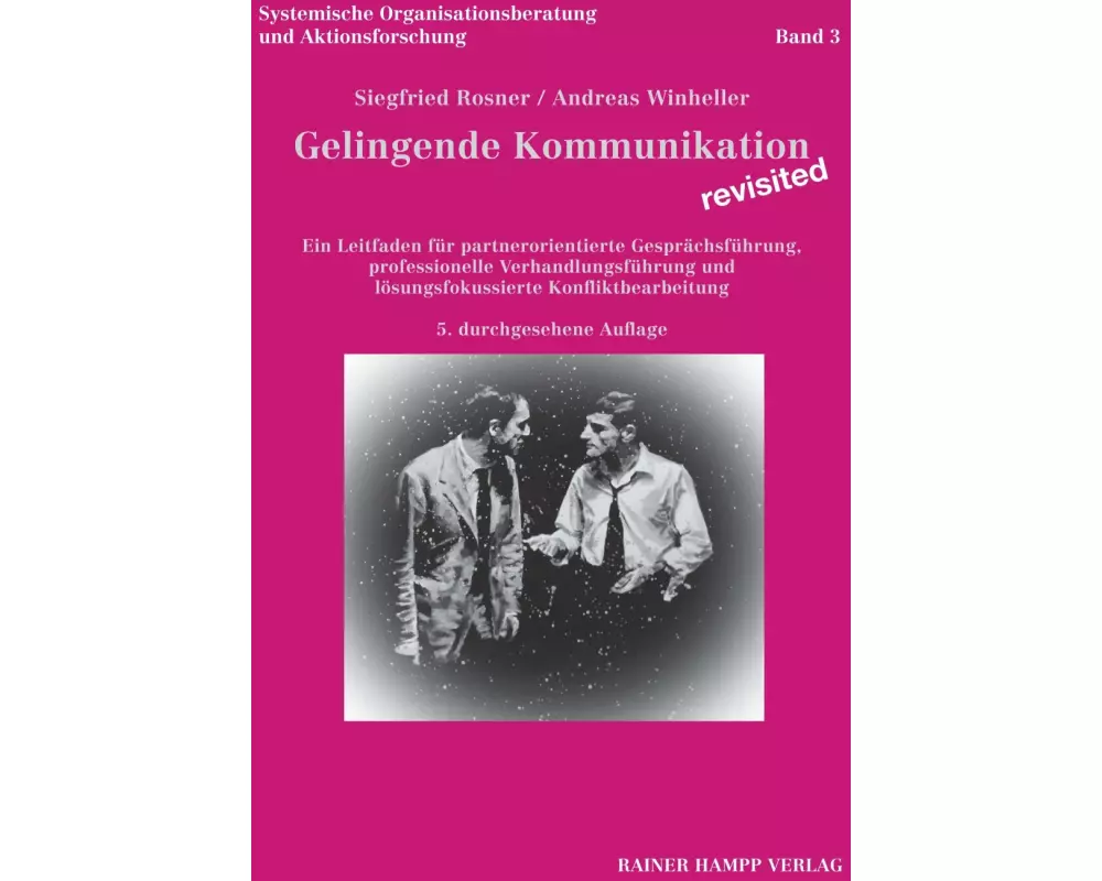 Gelingende Kommunikation - revisited