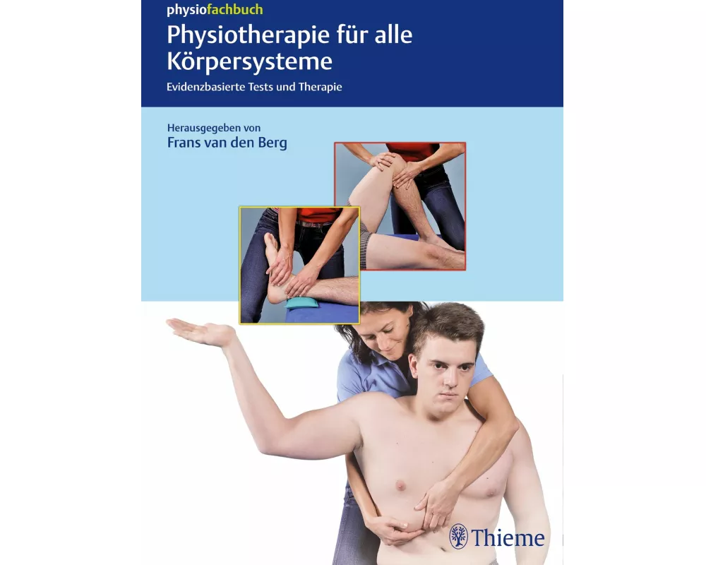 Physiotherapie für alle Körpersysteme