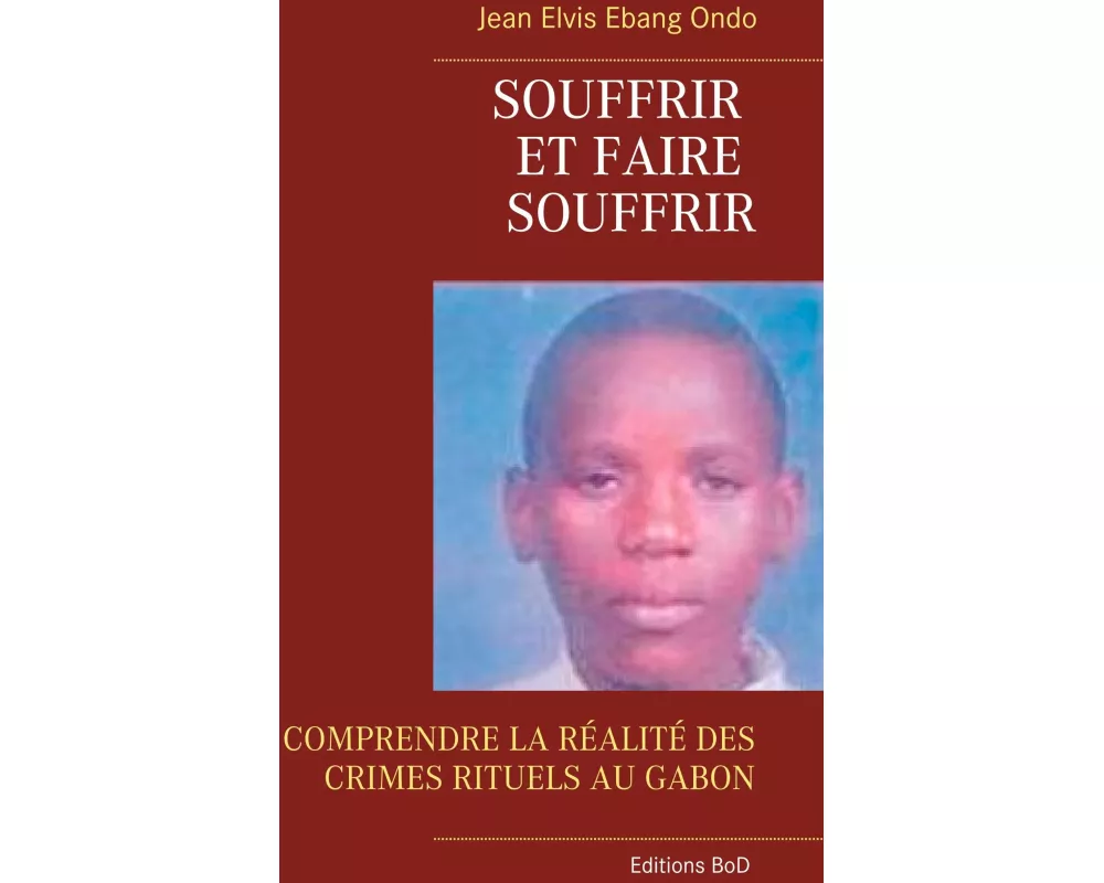 Souffrir et faire souffrir