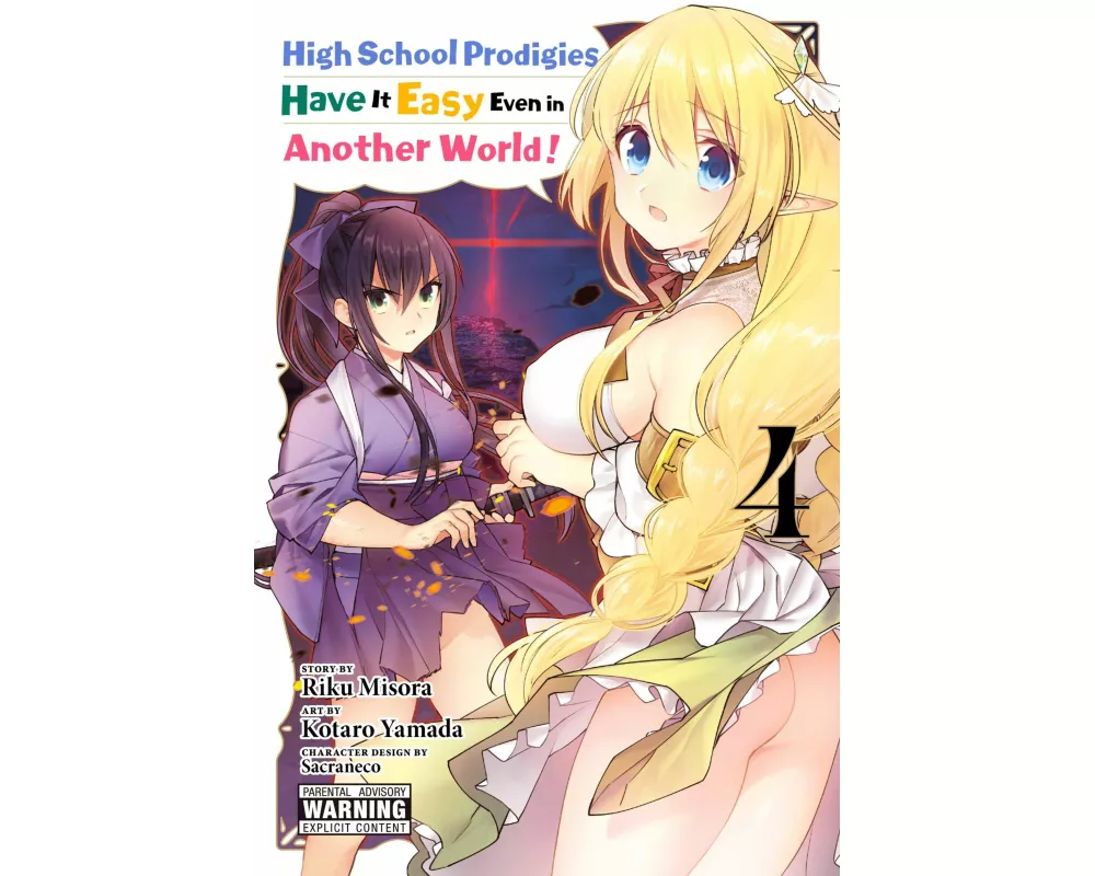 High School Prodigies Have It Easy Even in Another World!, Vol. 4 (manga)