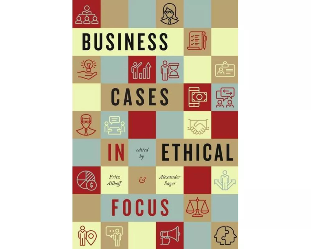 Business Cases in Ethical Focus