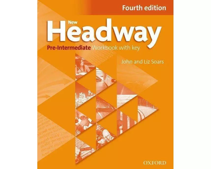 New Headway: Pre-Intermediate. Workbook with Key