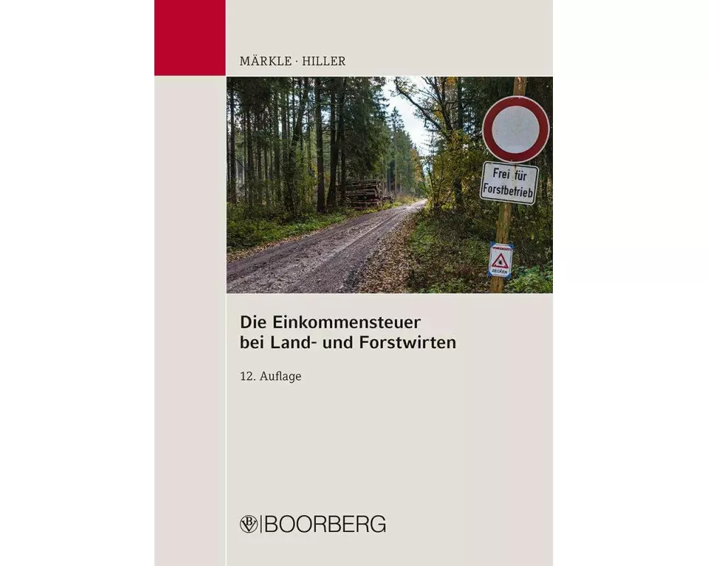 Die Einkommensteuer bei Land- und Forstwirten