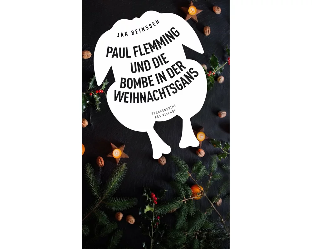 Paul Flemming und die Bombe in der Weihnachtsgans
