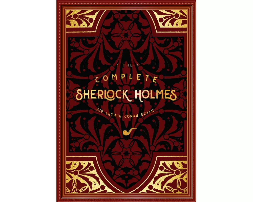 The Complete Sherlock Holmes: Volume 2