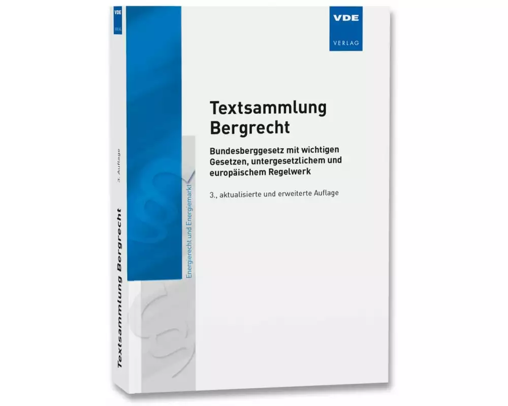 Textsammlung Bergrecht