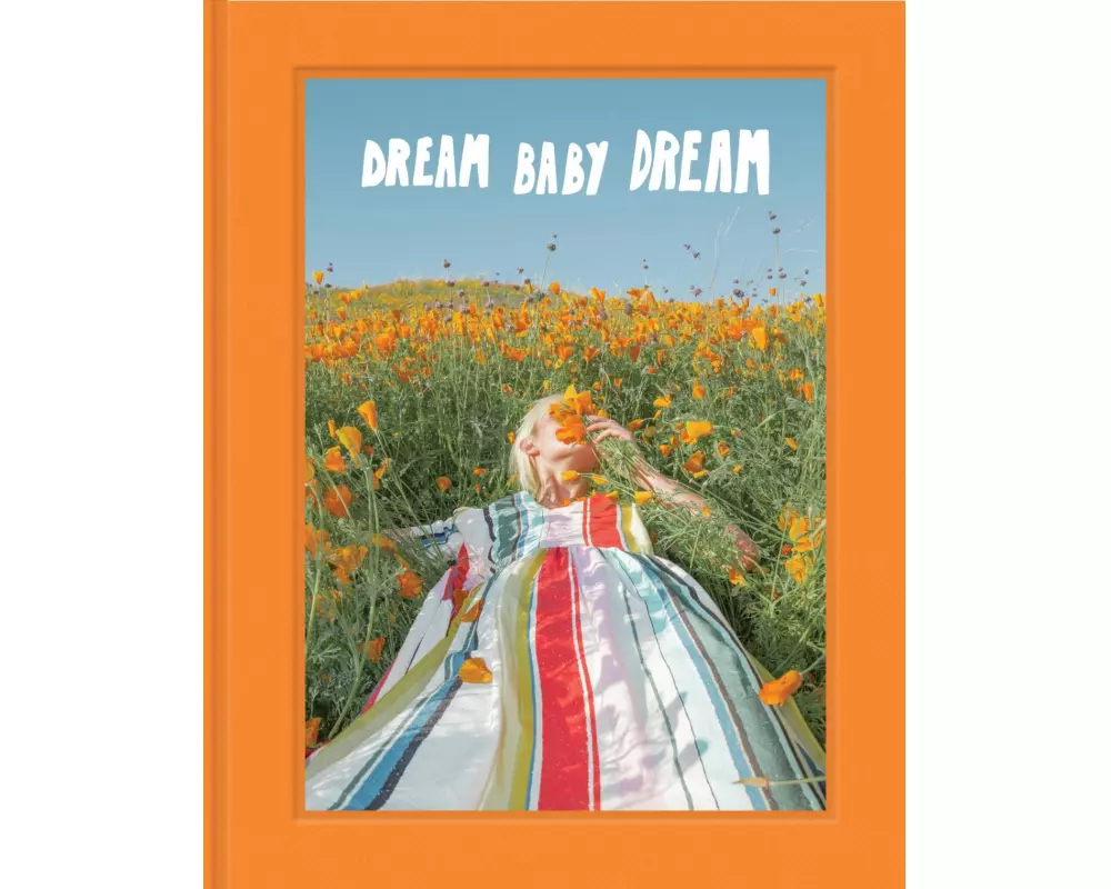 Dream Baby Dream