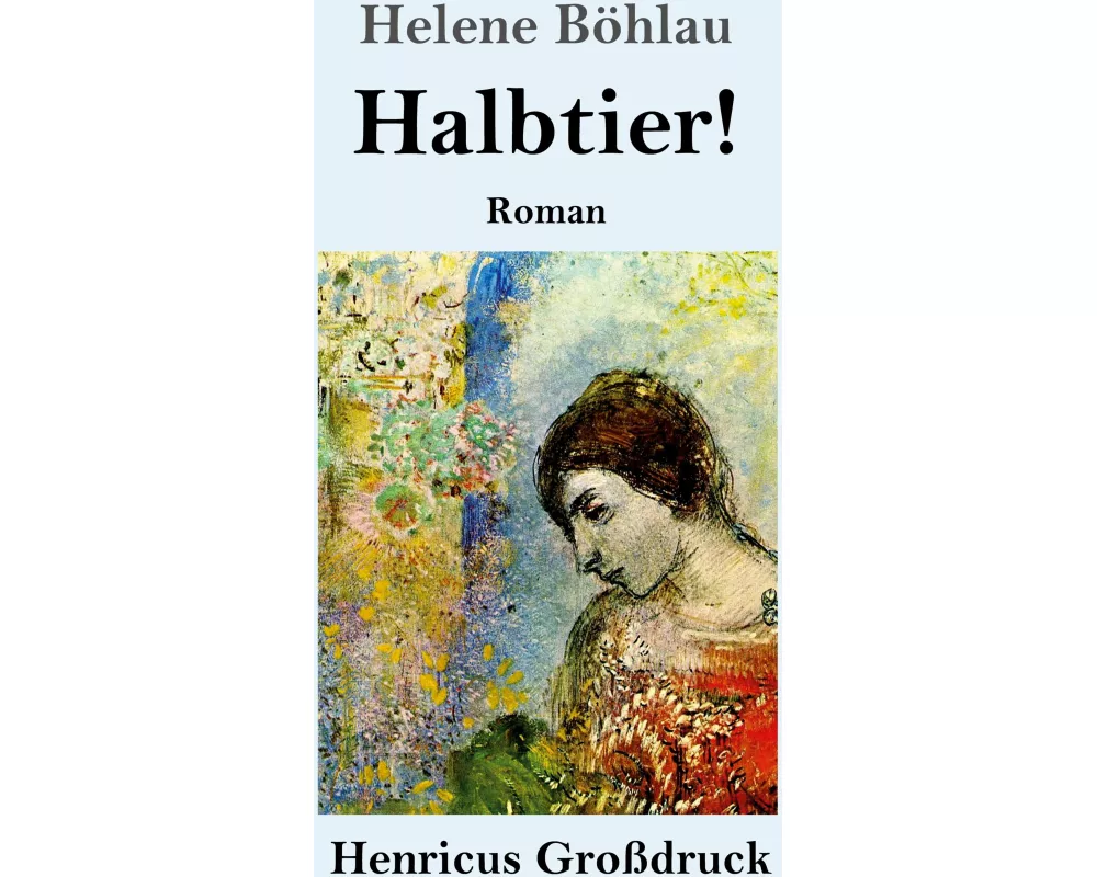 Halbtier! (Großdruck)