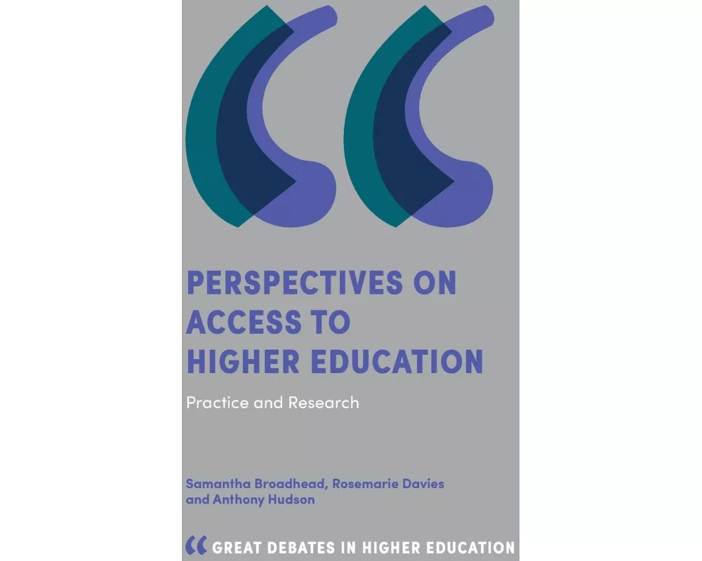 Perspectives on Access to Higher Education