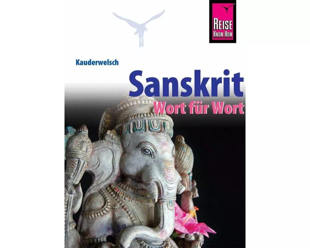 Sanskrit - Wort für Wort
