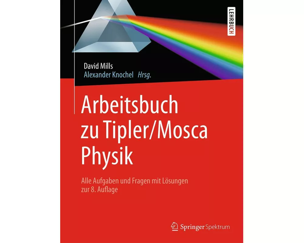 Arbeitsbuch zu Tipler/Mosca, Physik