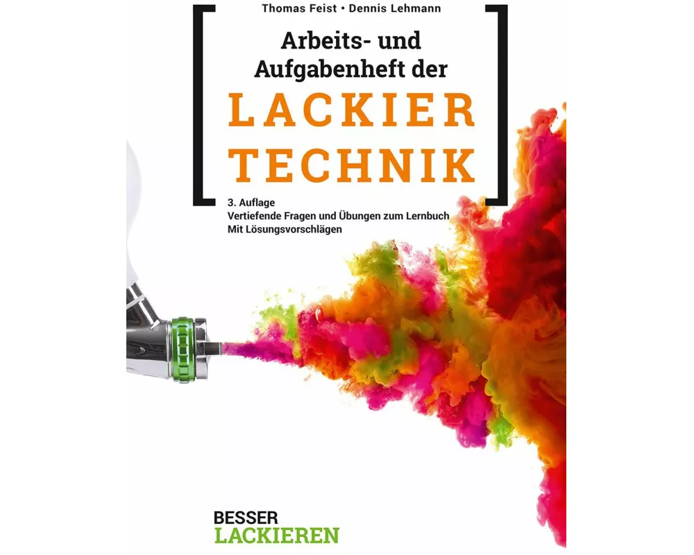 Arbeits- und Aufgabenheft der Lackiertechnik