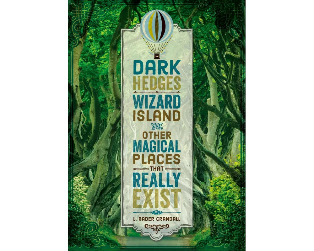 Dark Hedges, Wizard Island, and Other Magical Places That Really Exist