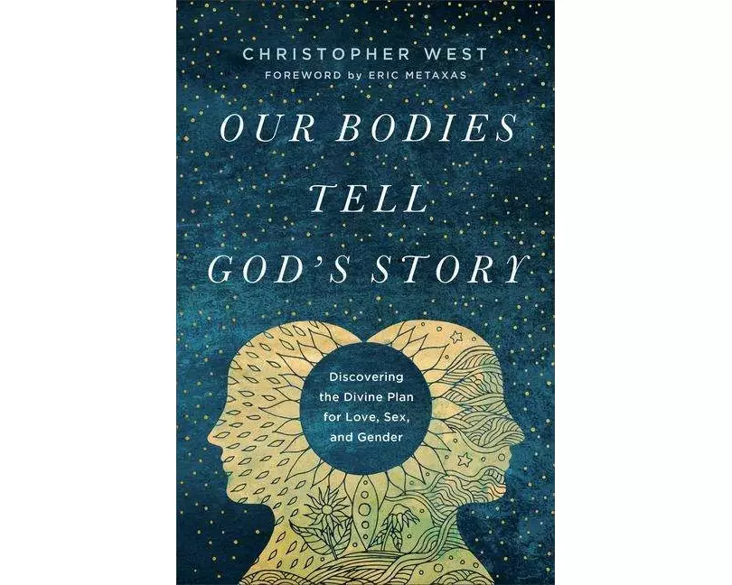 Our Bodies Tell God's Story