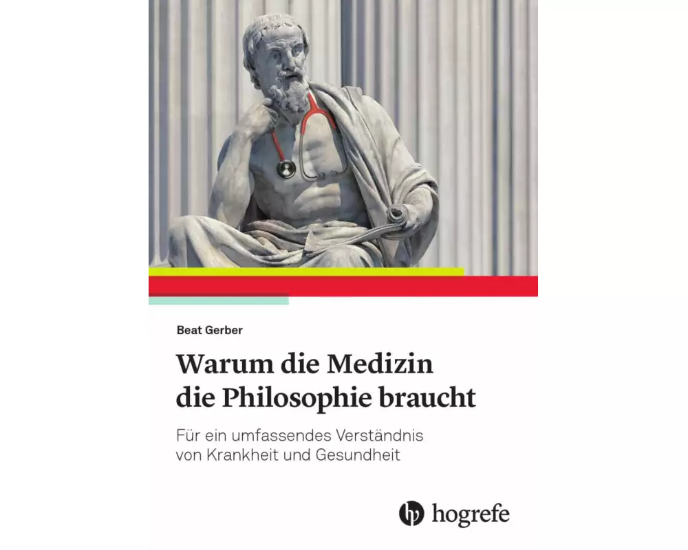 Warum die Medizin die Philosophie braucht