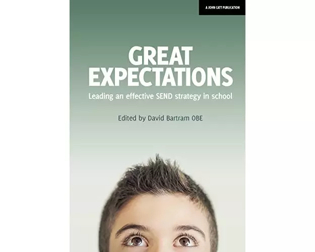 Great Expectations: Leading an Effective SEND Strategy in School