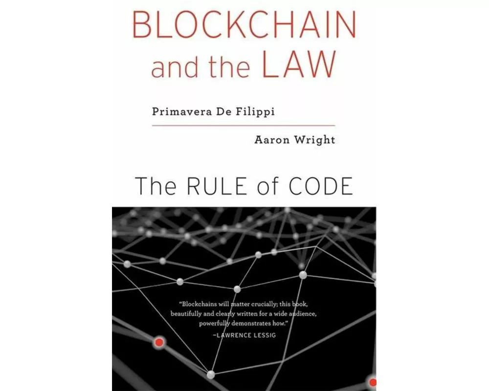 Blockchain and the Law