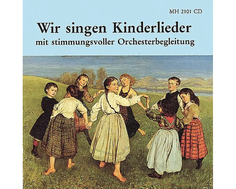 Wir singen Kinderlieder
