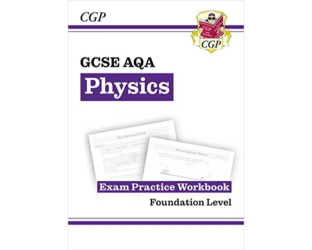 New GCSE Physics AQA Foundation Exam Practice Workbook with CGP RevisionHub