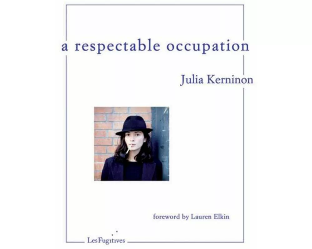 A Respectable Occupation