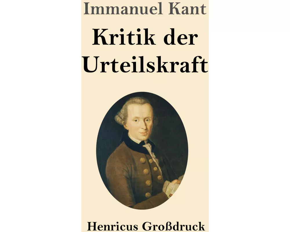 Kritik der Urteilskraft (Großdruck)