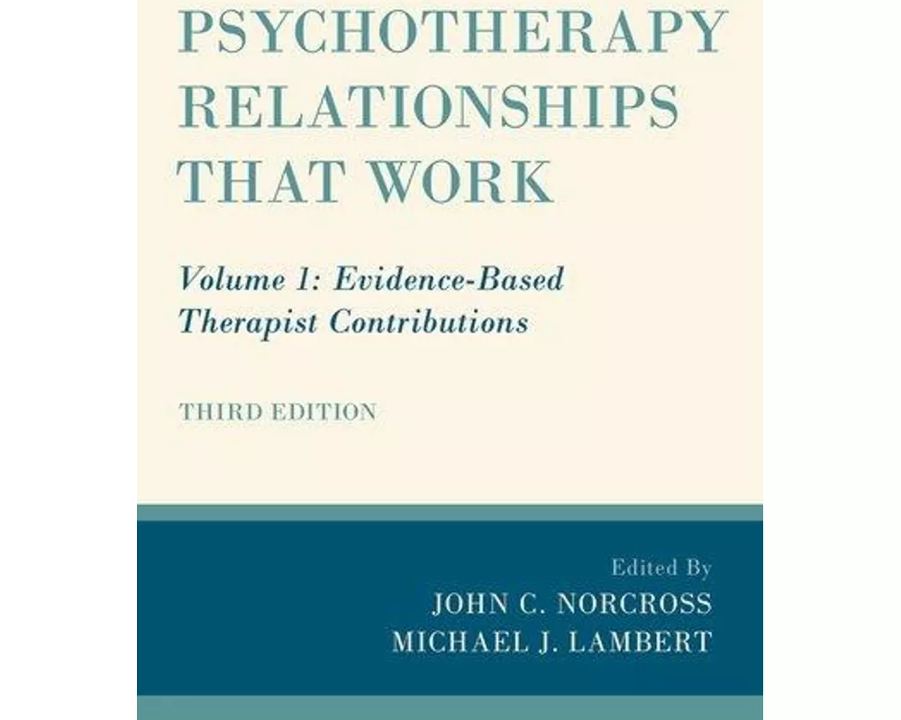 Psychotherapy Relationships That Work