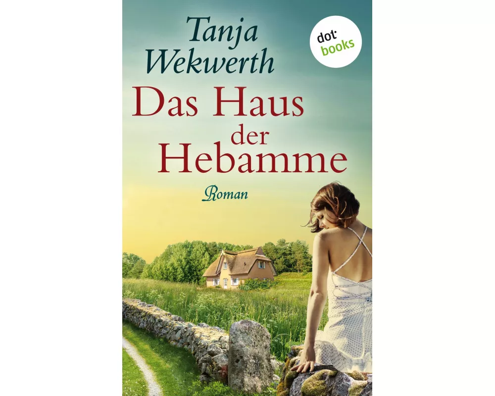 Das Haus der Hebamme