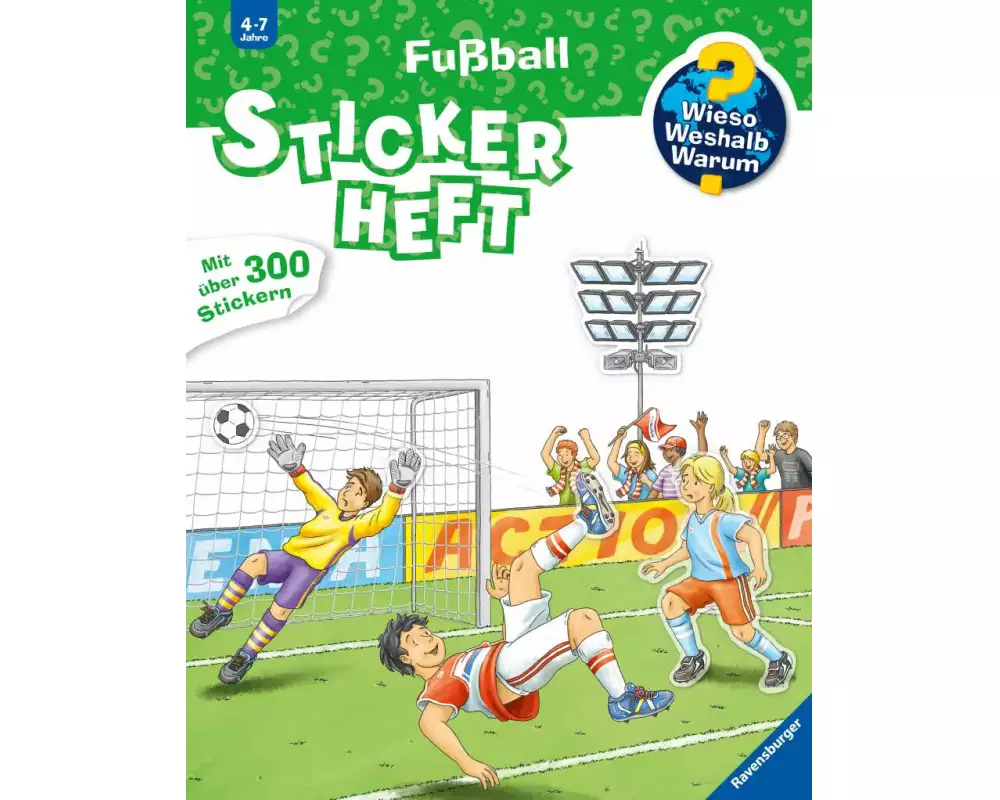 Wieso? Weshalb? Warum? Stickerheft - Fußball