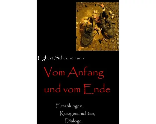 Vom Anfang und vom Ende