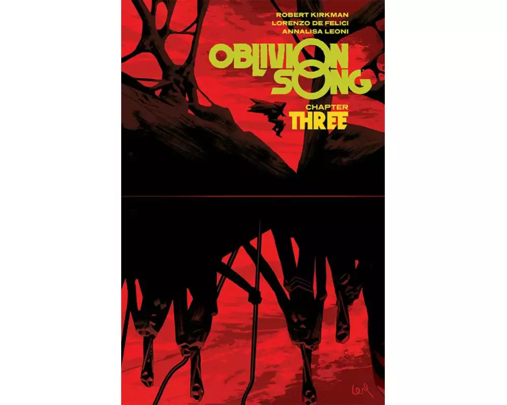 Oblivion Song By Kirkman & De Felici Volume 3