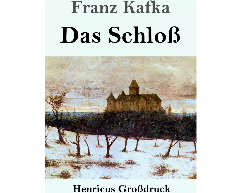 Das Schloß (Großdruck)