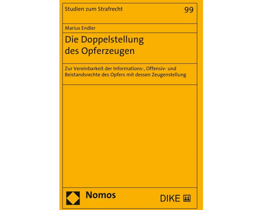 Die Doppelstellung des Opferzeugen