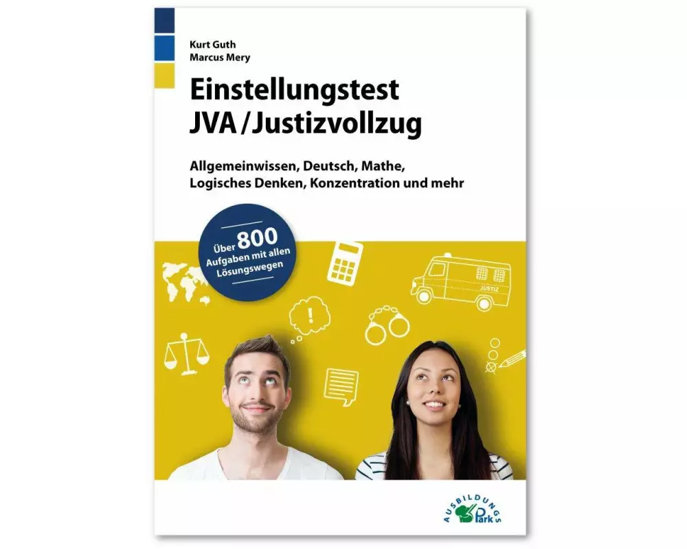 Einstellungstest JVA / Justizvollzug