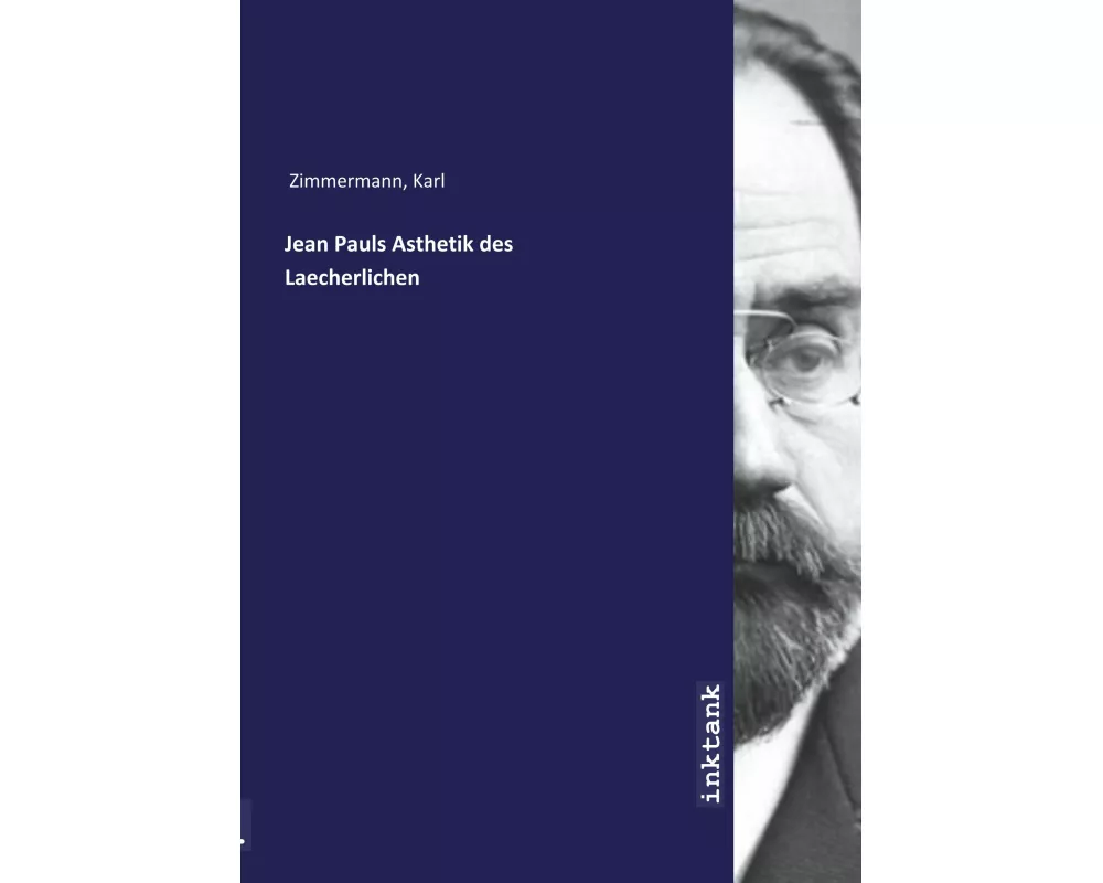Jean Pauls Asthetik des Laecherlichen