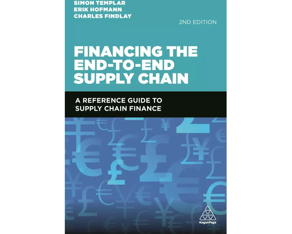 Financing the End-to-End Supply Chain