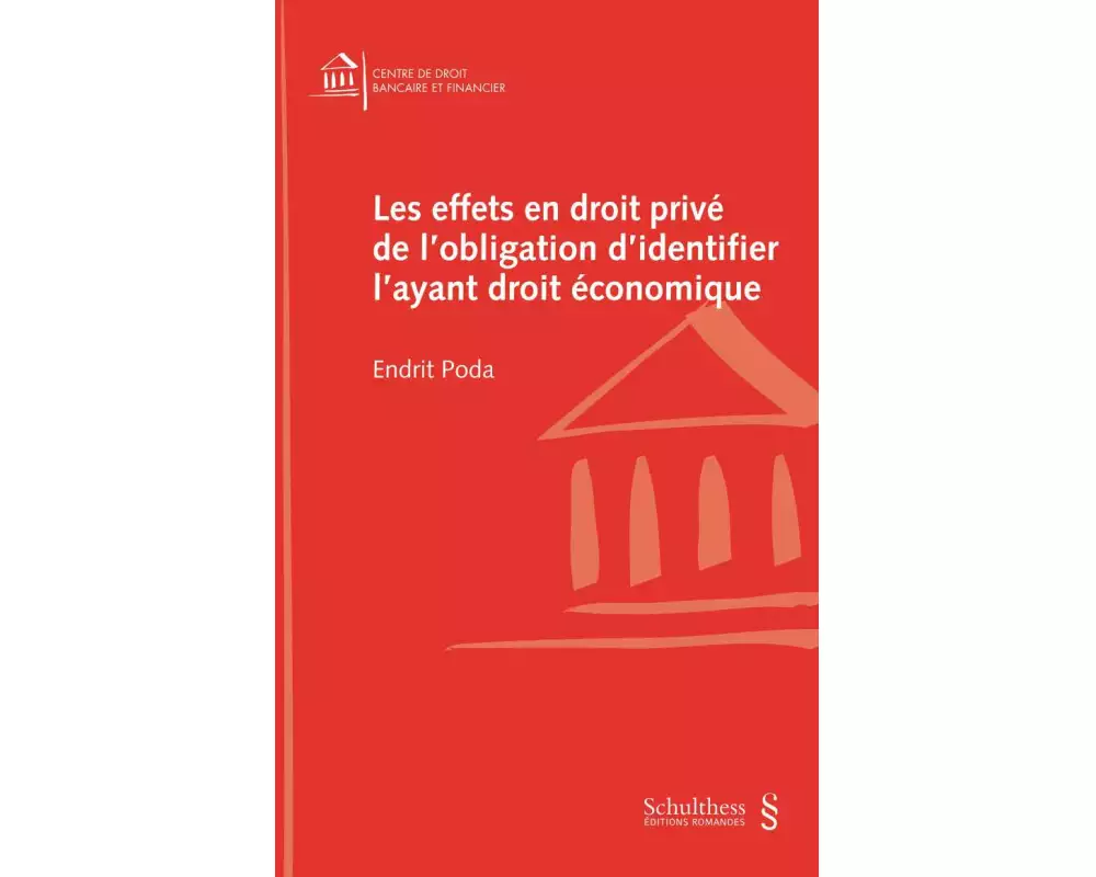 Les effets en droit privé de l'obligation d'identifier l'ayant droit économique