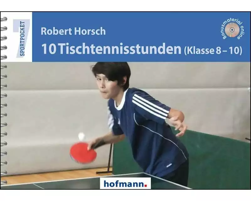 10 Tischtennisstunden (Klasse 8-10)