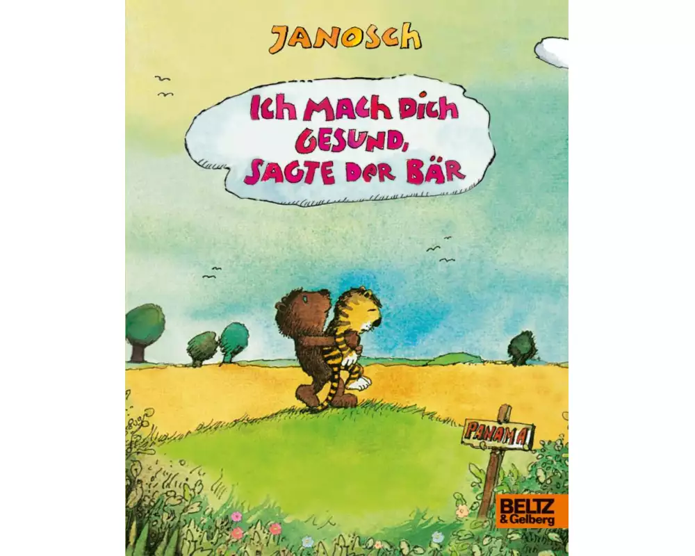 Ich mach dich gesund, sagte der Bär