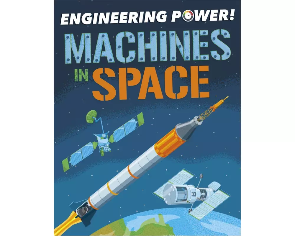Engineering Power!: Machines in Space