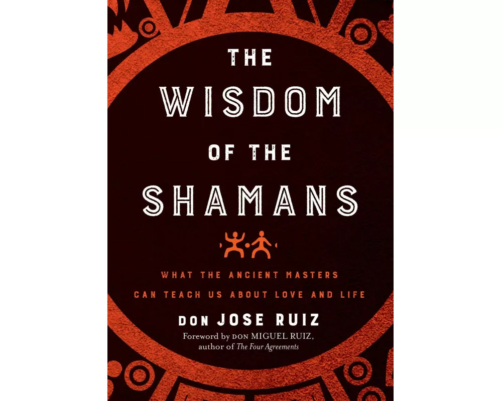 Wisdom of the Shamans