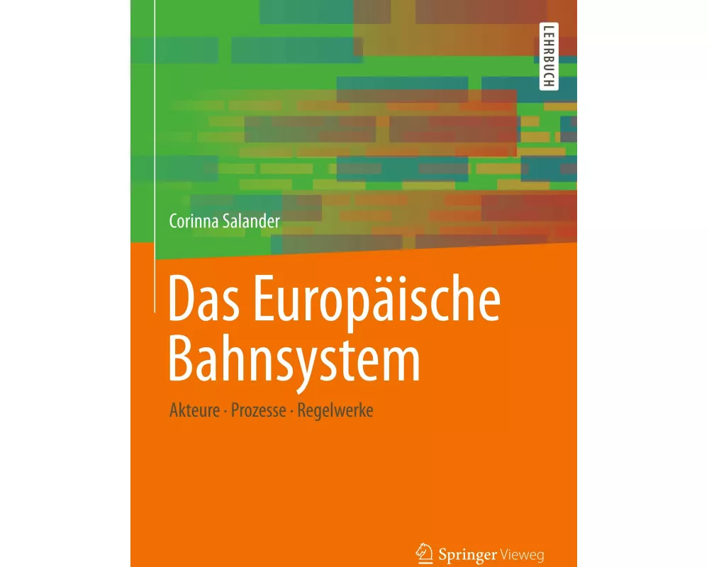 Das Europäische Bahnsystem