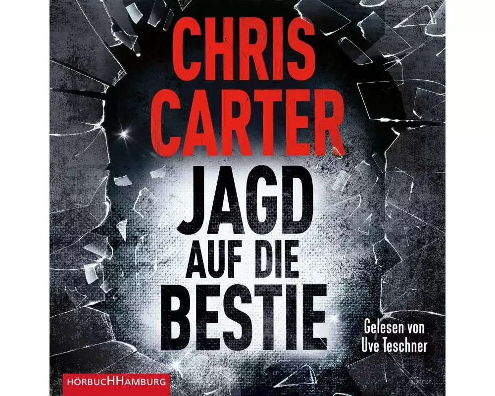 Jagd auf die Bestie (Ein Hunter-und-Garcia-Thriller 10)