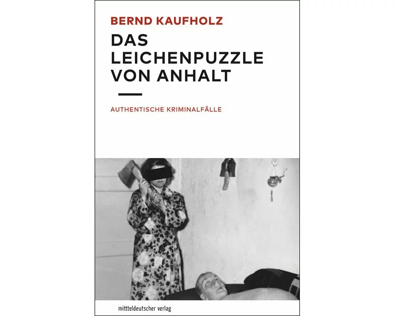 Das Leichenpuzzle von Anhalt