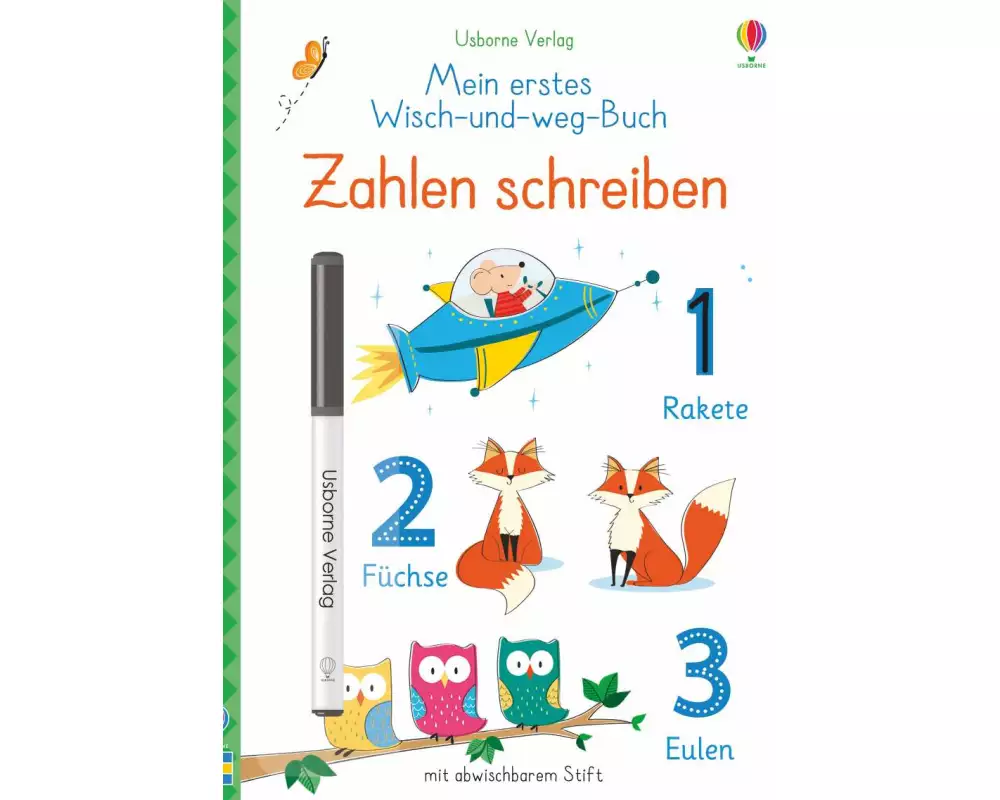 Mein erstes Wisch-und-weg-Buch: Zahlen schreiben